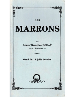 LES MARRONS - LOIS TIMAGENE HOAT - VERSION 1988 LES MARRONS - LOIS TIMAGENE HOAT - VERSION 1988