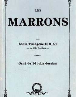 LES MARRONS - LOIS TIMAGENE HOAT - VERSION 1988