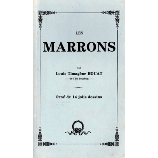 LES MARRONS - LOIS TIMAGENE HOAT - VERSION 1988