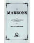 LES MARRONS - LOIS TIMAGENE HOAT - VERSION 1988