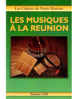 LES MUSIQUES DE LA REUNION - XAVIER FILLIOL - 1983