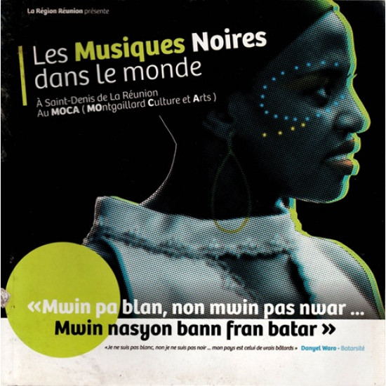 LES MUSIQUES NOIRES DANS LE MONDE - AU MOCA - BATARSITE - 2012