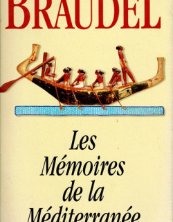 LES MEMOIRES DE LA MEDITERRANEE - FERNAND BRAUDEL - 1999