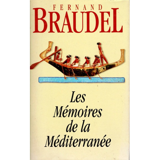 LES MEMOIRES DE LA MEDITERRANEE - FERNAND BRAUDEL - 1999