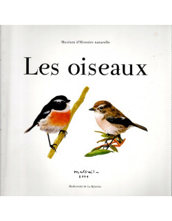 LES OISEAUX - BIODIVERSITE DE LA REUNION - 2004