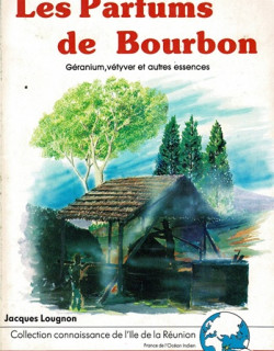 LES PARFUMS DE BOURBON - JACQUES LOUGNON - 1986