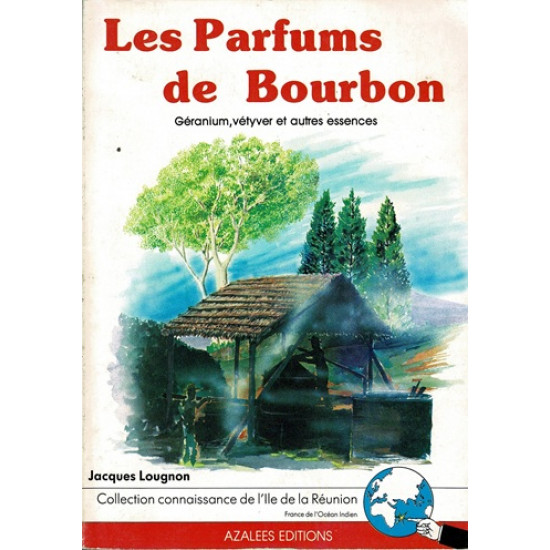 LES PARFUMS DE BOURBON - JACQUES LOUGNON - 1986