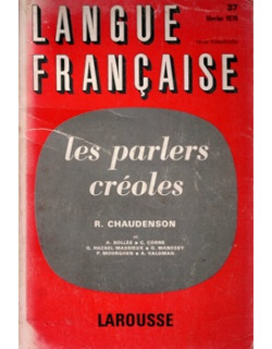 LES PARLERS CREOLES - ROBERT CHAUDENSON - 1978