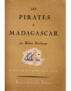 LES PIRATES A MADAGASCAR - HUBERT DESCHAMPS - 1949