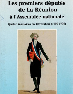 LES PREMIERS DEPUTES DE LA REUNION A L'ASSEMBLEE NATIONALE - CLAUDE WANQUET - 1992 LES PREMIERS DEPUTES DE LA REUNION A L'ASSEMBLEE NATIONALE - CLAUDE WANQUET - 1992