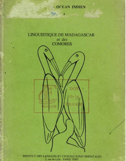LINGUISTIQUE DE MADAGASCAR ET DES COMORES - INALCO -1988