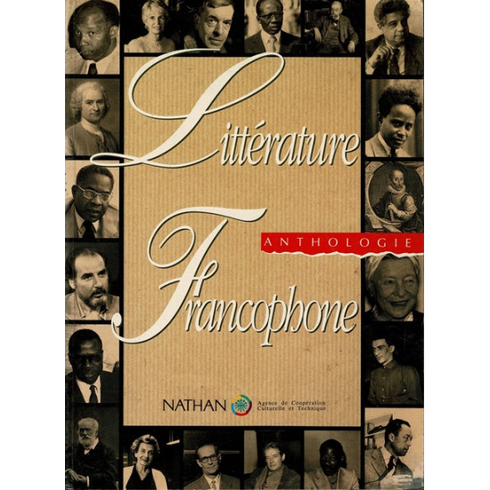 LITTERATURES FRANCOPHONES - ANTHOLOGIE - 1991