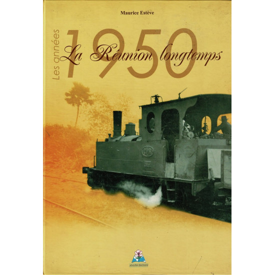 1950 LA REUNION LONGTEMPS
