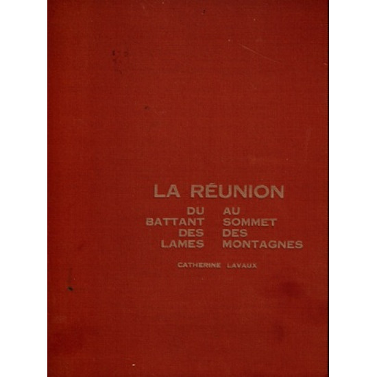 LA REUNION DU BATTANT DES LAMES AU SOMMET DES MONTAGNES - VERSION 1975