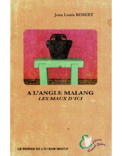 A L'ANGLE MALANG - JEAN-LOUIS ROBERT - 2004