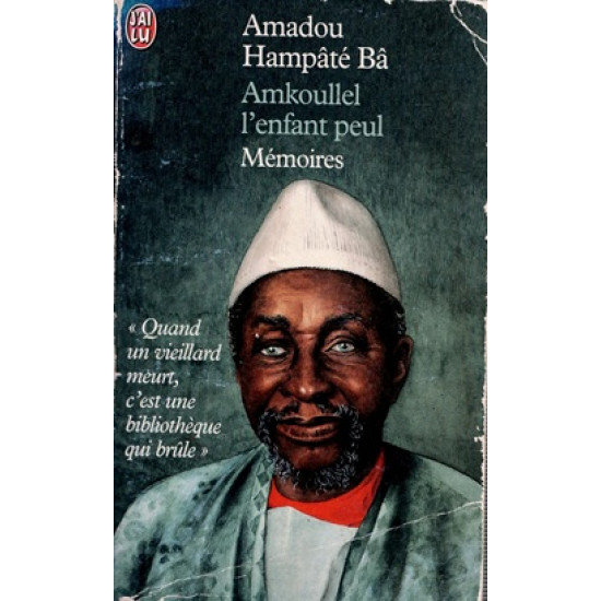 MEMOIRES - AMADOU HAMPATE BA - 2001