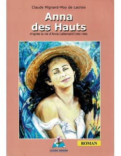 ANNA DES HAUTS - CLAUDE MIGNARD-MOY DE LACROIX -2001