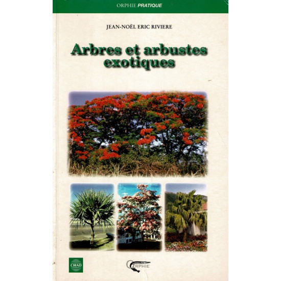 ARBRES ET ARBUSTES EXOTIQUES