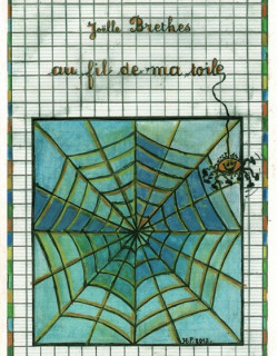 AU FIL DE MA TOILE - JOELLE BRETHES -2014