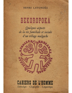 BEKOROPOKA - VILLAGE MALGACHE - HENRI LAVONDES - 1967