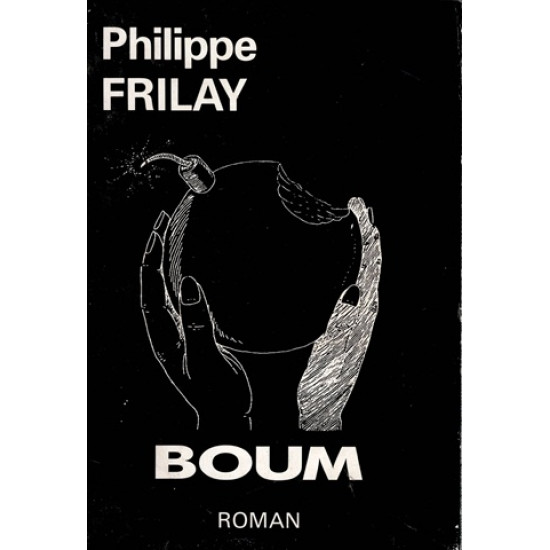 BOUM - ROMAN - PHILIPPE FRILAY - 1986