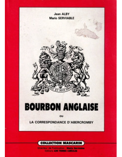 BOURBON ANGLAISE - MARIO SERVIABLE - JEAN ALBY - 1989