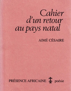 CAHIER D'UN RETOUR AU PAYS NATAL - AIME CESAIRE - 1995