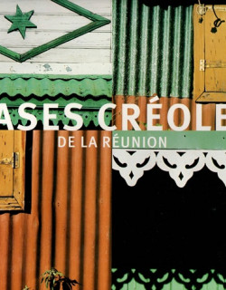 CASES CREOLES DE LA REUNION - 2001