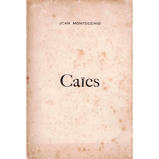 CAÏCS - JEAN MONTOCCHIO - ADER -1979