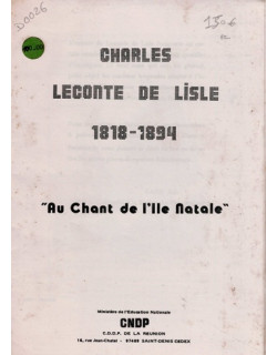 CHARLES LECONTE DE LISLE ET SAINT-PAUL - 60 DIAPORAMAS - CNDP - 1987