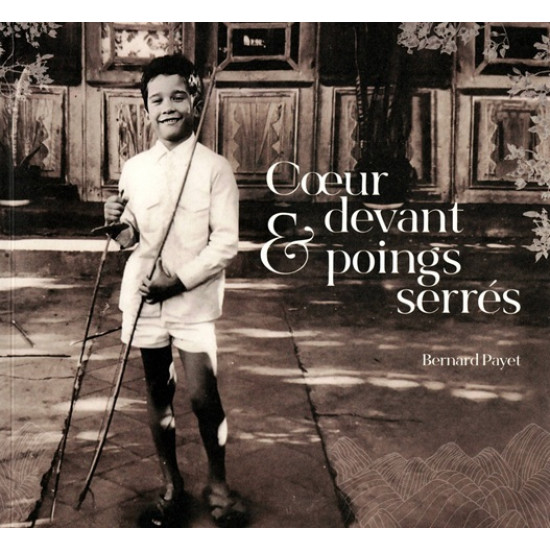COEUR DEVANT ET POINGS SERRES - BERNARD PAYET - 2023