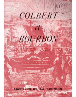 COLBERT ET BOURBON - ARCHIVES DEPARTEMENTALES-1983