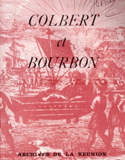 COLBERT ET BOURBON - ARCHIVES DEPARTEMENTALES-1983