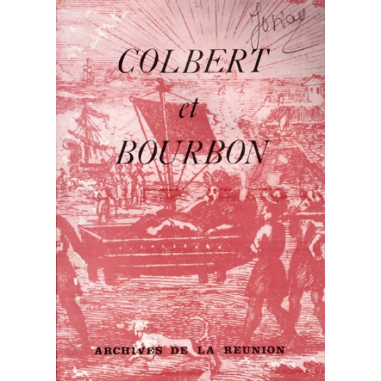 COLBERT ET BOURBON - ARCHIVES DEPARTEMENTALES-1983
