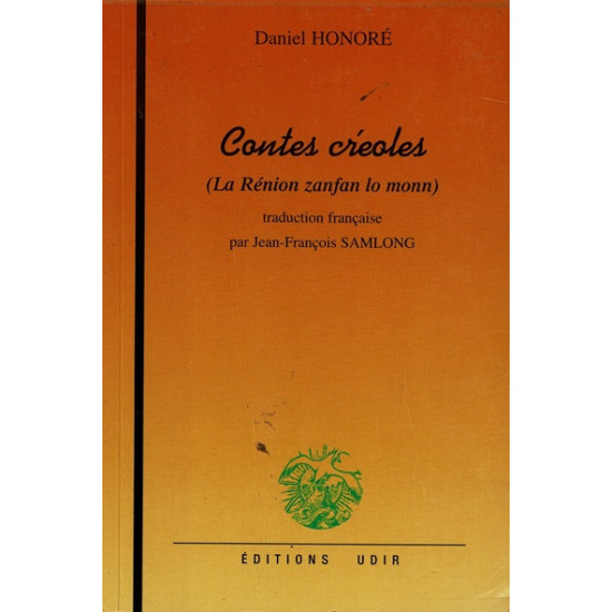CONTES CREOLES - DANIEL HONORE -2003