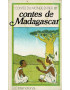 CONTES DE MADAGASCAR