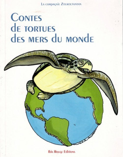 CONTES DE TORTUES DES MERS DU MONDE - 2009