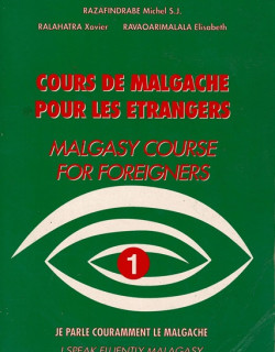 COURS DE MALGACHE POUR LES ETRANGERS - MICHEL RAZAFINDRABE - 2000