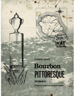 BOURBON PITTORESQUE - EUGENE DAYOT - VERSION LOUGNON - 1966