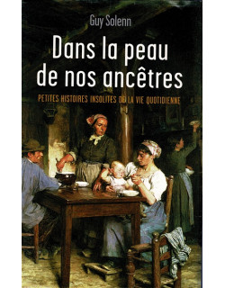 DANS LA PEAU DE NOS ANCETRES