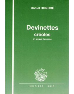 DEVINETTES CREOLES - DANIEL HONORE - 2004