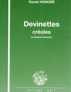 DEVINETTES CREOLES - DANIEL HONORE - 2004