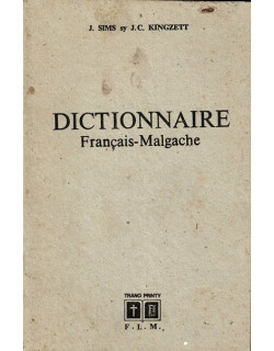 DICTIONNAIRE FRANCAIS-MALGACHE SIMS -KINGZETT - 1970