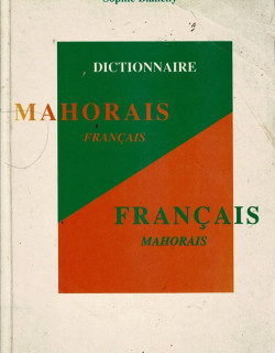 DICTIONNAIRE FRANCAIS-MAHORAIS - SOPHIE BLANCHY -1996
