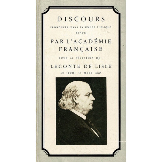 DISCOURS DE LECONTE DE LISLE A L'ACADEMIE FRANCAISE