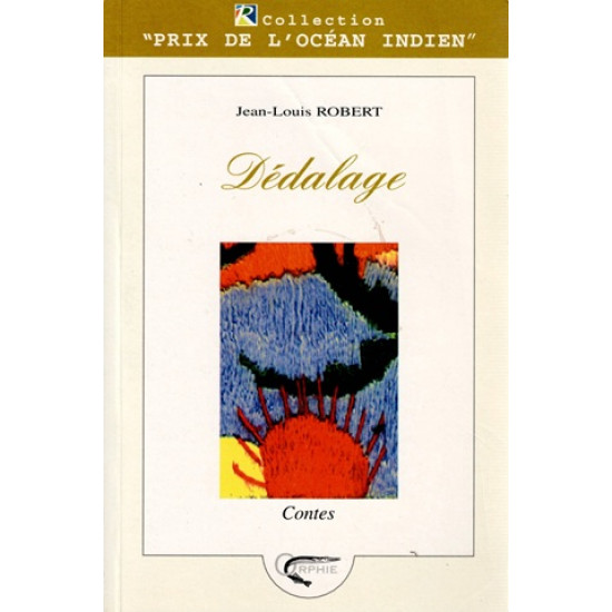DEDALE - CONTES - JEAN-LOUIS ROBERT - 2003