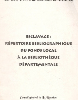 ESCLAVAGE : REPERTOIRE BIBLIOGRAPHIQUE DE LA BIBLIOTHEQUE DEPARTEMENTALE - 1998