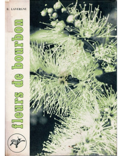 FLEURS DE BOURBON TOME 1 - ROGER LAVERGNE- 1980