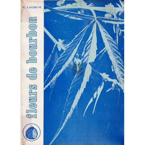 FLEURS DE BOURBON TOME 4 - ROGER LAVERGNE - 1981