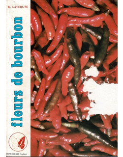 FLEURS DE BOURBON TOME 5 - ROGER LAVERGNE - 1982